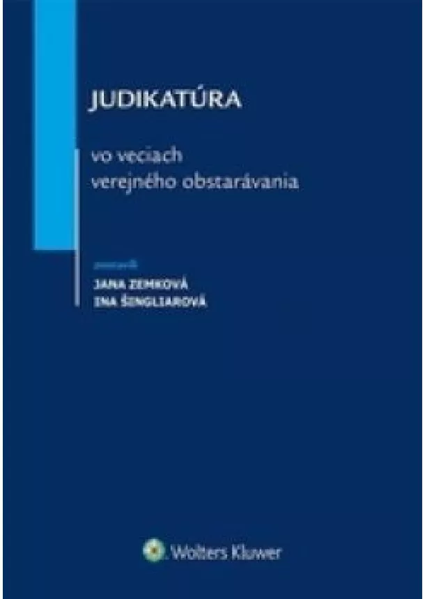 Zemková, Šingliarová - Judikatúra vo veciach verejného obstarávania