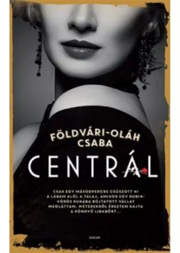 Földvári-Oláh Csaba - Centrál