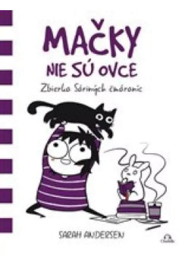 Sarah Andersen - Mačky nie sú ovce - Zbierka Sáriných čarbaníc