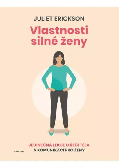 Vlastnosti silné ženy