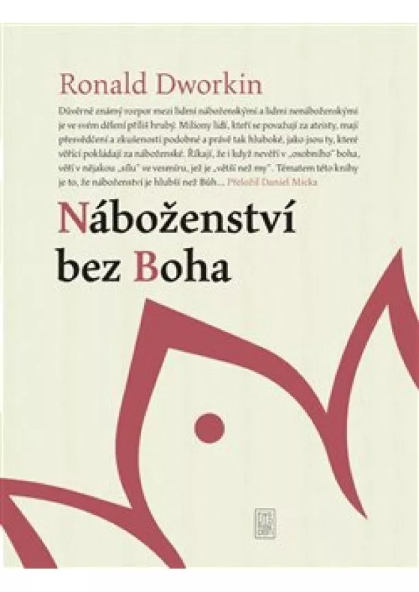 Ronald M. Dworkin - Náboženství bez Boha