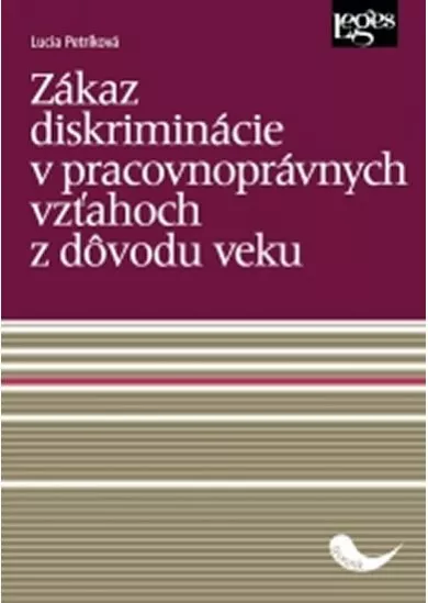 Zákaz diskriminácie v pracovnoprávnych vzťahoch z dôvodu veku