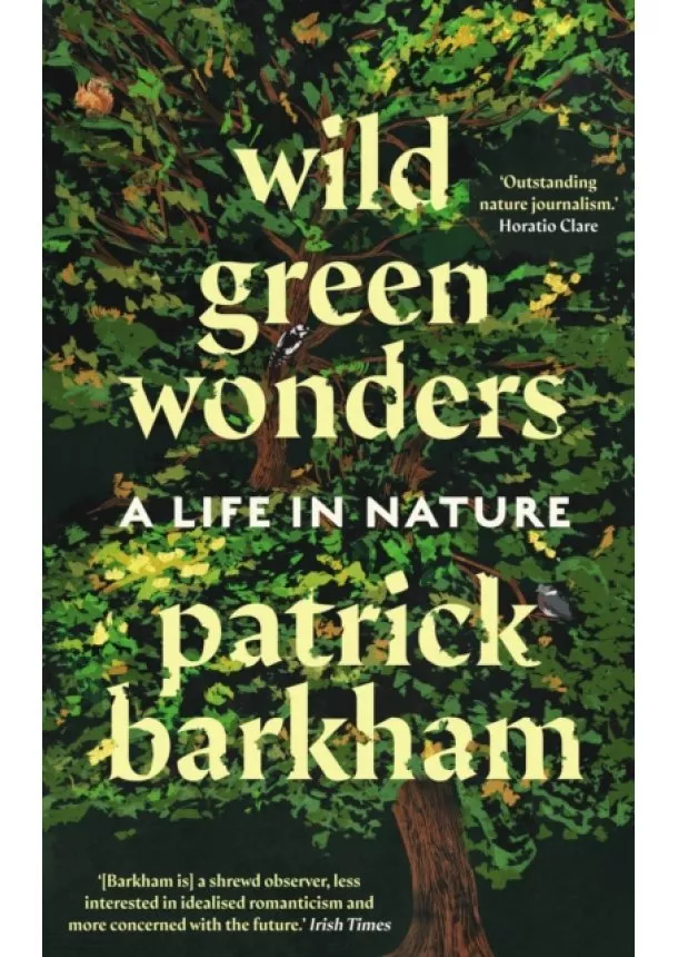 Patrick Barkham - Wild Green Wonders