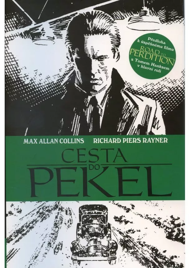 Max Allan Collins, Richard Piers Rayner - Cesta do pekel