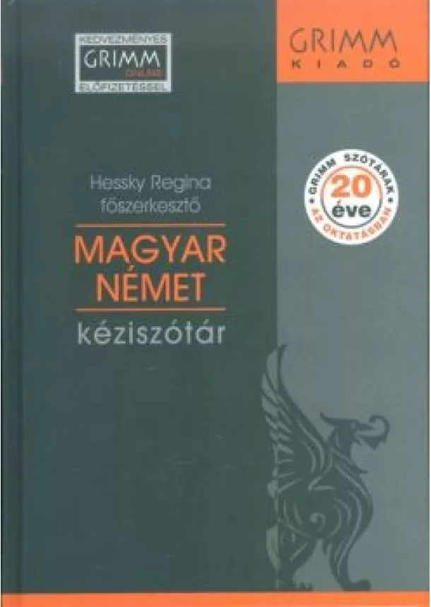 HESSKY REGINA - MAGYAR-NÉMET KÉZISZÓTÁR + KEDVEZMÉNYES GRIMM ONLINE ELŐFIZETÉSSEL