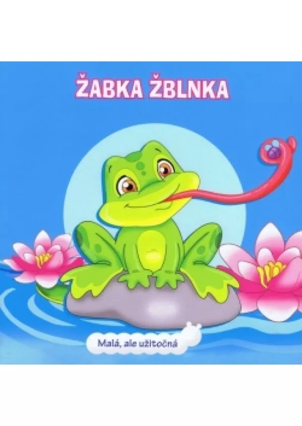 autor neuvedený - Žabka Žblnka