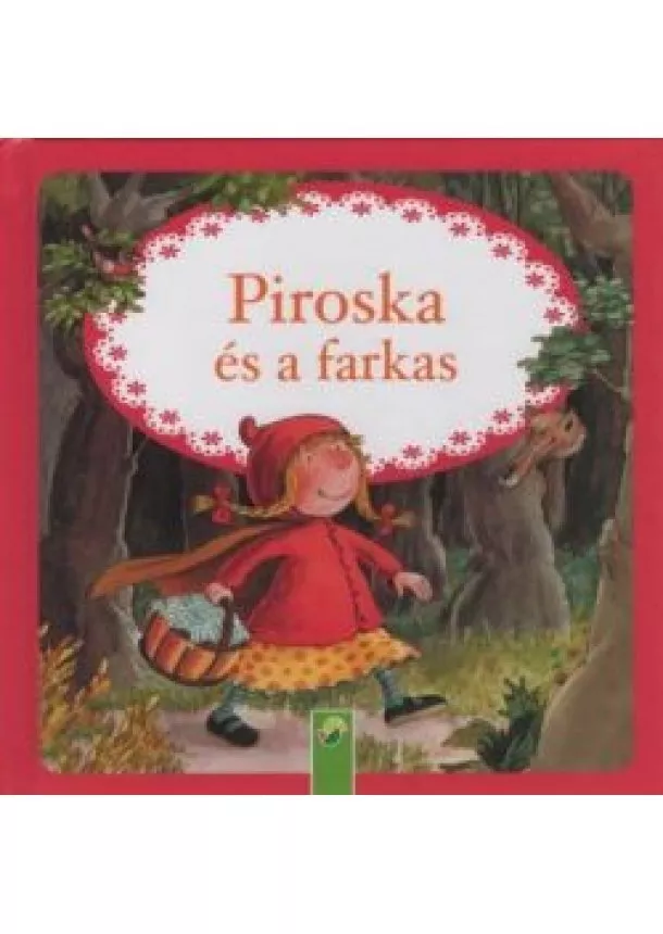 Mesekönyv - Piroska és a farkas