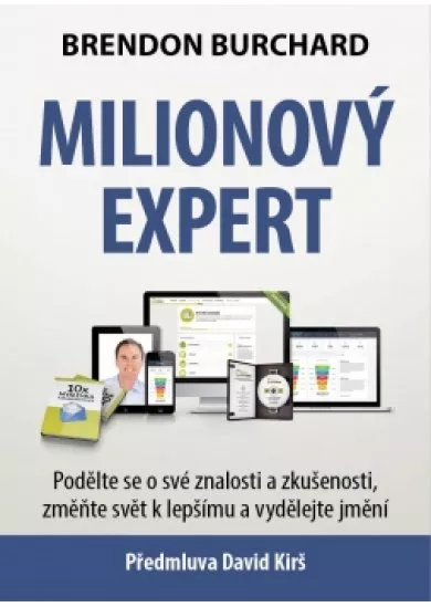 Milionový expert - Podělte se o své znalosti a zkušenosti, změňte svět k lepšímu a vydělejte jmění