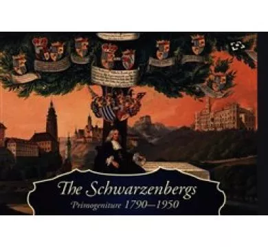 The Schwarzenbergs: Primogeniture 1790-1950