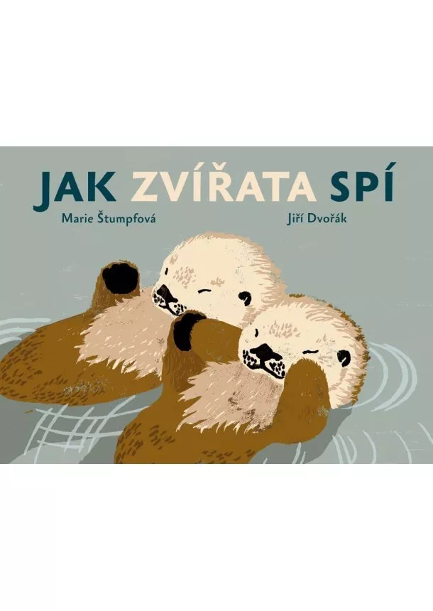 Jan Dvořák - Jak zvířata spí