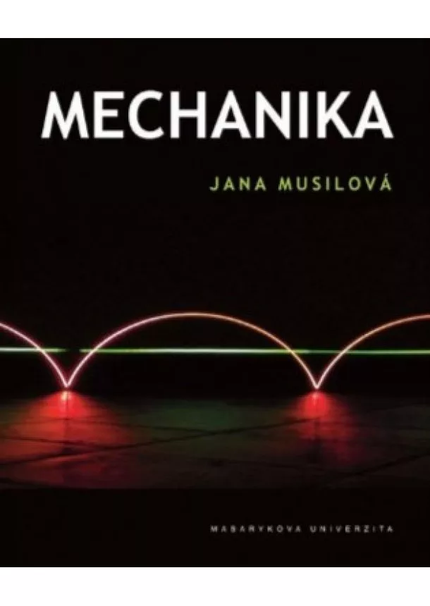 Jana Musilová  - Mechanika