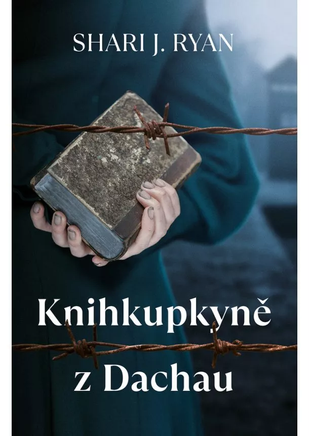 Shari J. Ryan  - Knihkupkyně z Dachau