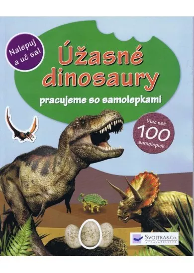 Úžasné dinosaury - viac než 100 samolepiek