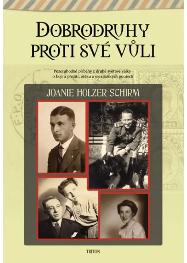 Joanie Holzer Schirm - Dobrodruhy proti své vůli