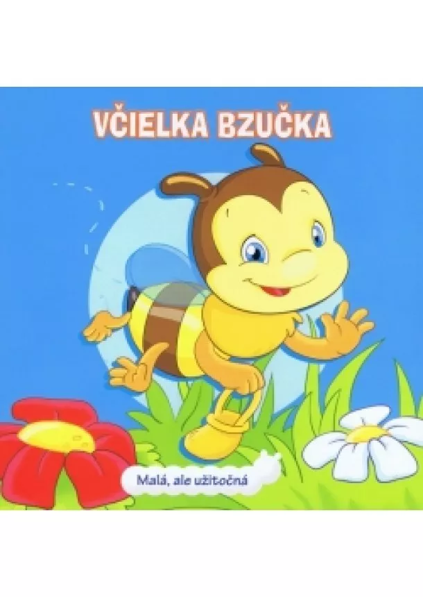 autor neuvedený - Včielka Bzučka