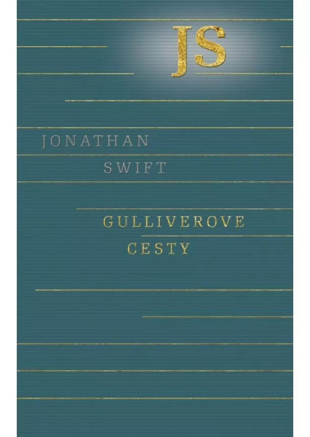 Jonathan Swift - Gulliverove cesty