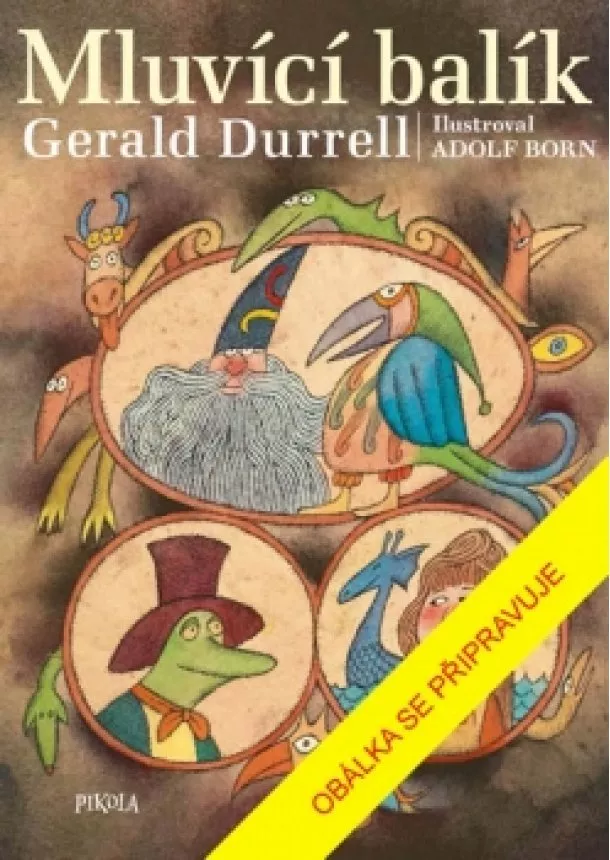 Gerald Durrell - Mluvící balík