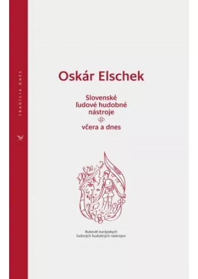 Slovenské ľudové hudobné nástroje - včera a dnes - Rukoväť európskych ľudových hudobných nástrojov