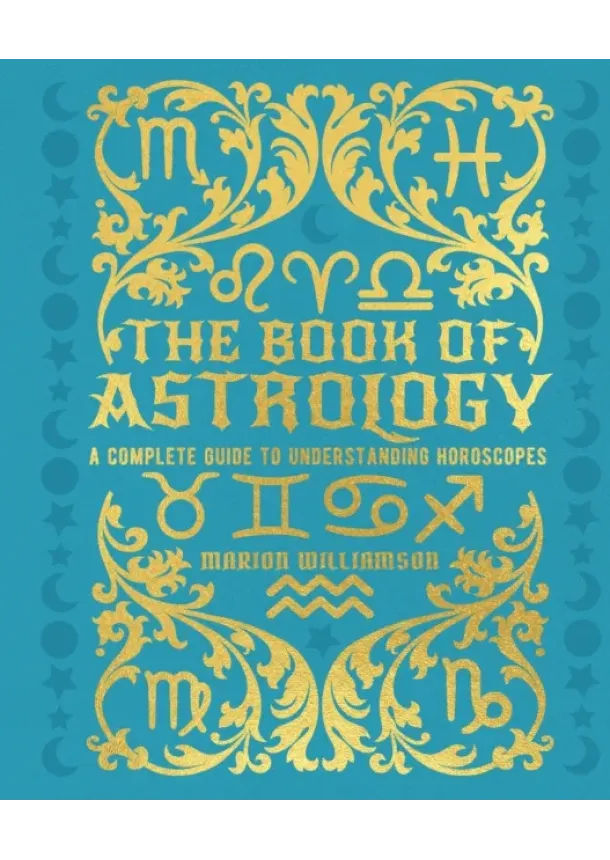 Marion Williamson - The Book of Astrology