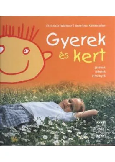 GYEREK ÉS KERT