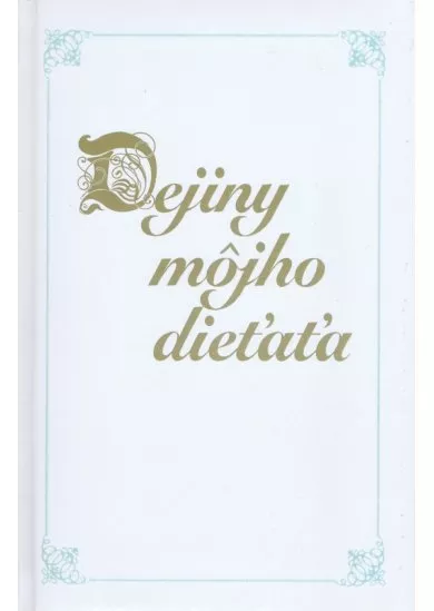 Dejiny môjho dieťaťa - modrá