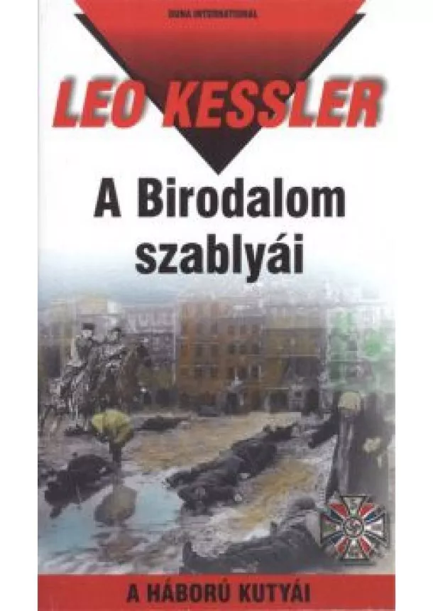 Leo Kessler - A birodalom szablyái /A háború kutyái 30.