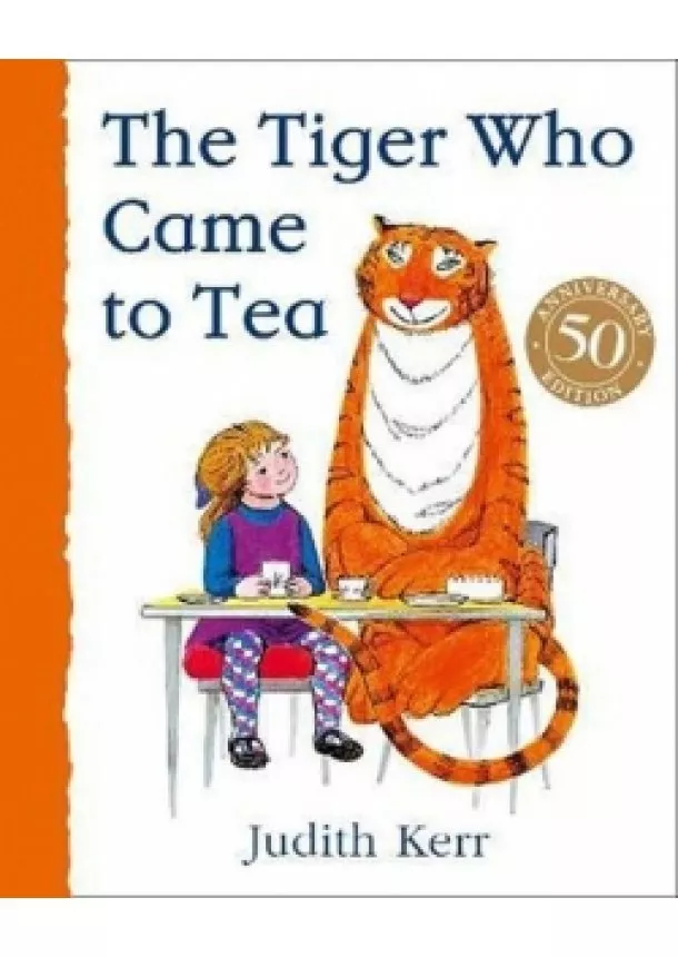 Judith Kerrová - The Tiger Who Came to Tea