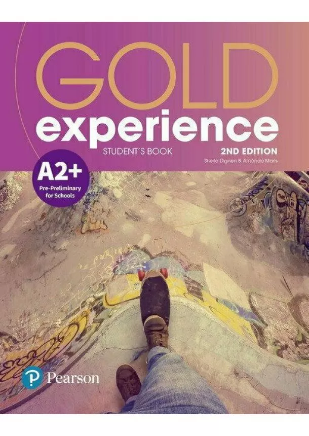 Amanda Maris - Gold Experience A2+ Student´s Book & Interactive eBook with Digital Resources & App, 2nd Edition