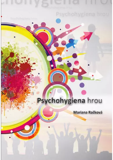 Psychohygiena hrou