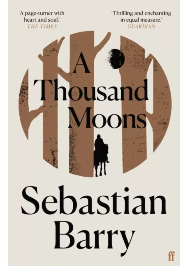 Sebastian Barry - A Thousand Moons