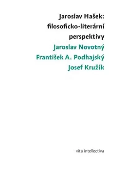 Jaroslav Hašek: filosoficko-literární perspektivy