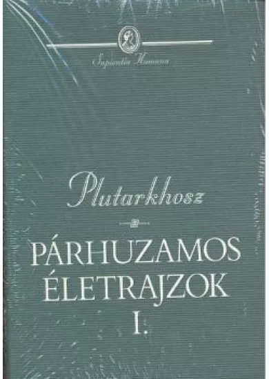 PÁRHUZAMOS ÉLETRAJZOK I-II.