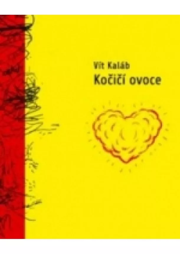 Vít Kaláb - Kočičí ovoce