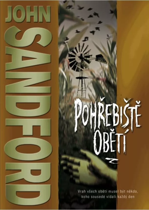 John Sandford - Pohřebiště obětí