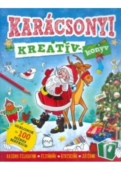 Karácsonyi kreatívkönyv /Sablonok és 100 színes matrica §K