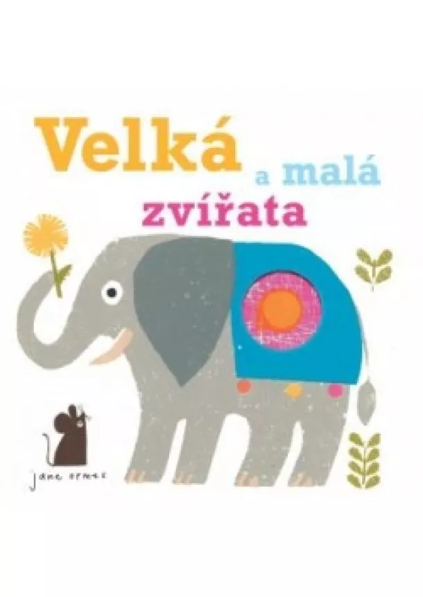 Jane Ormes - Velká a malá zvířata