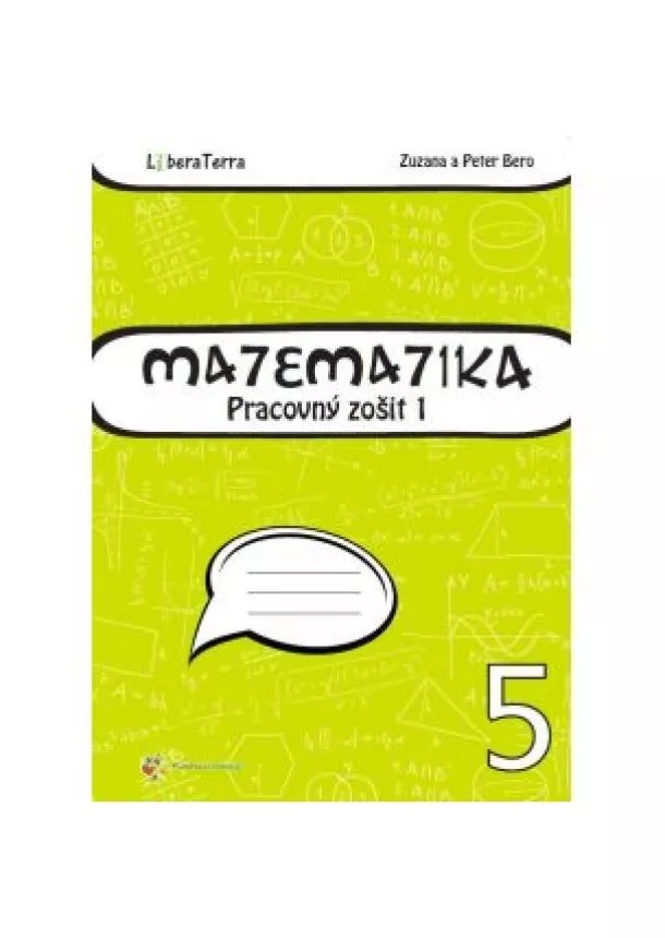 Zuzana Berová, Peter Bero - Matematika 5 - Pracovný zošit 1