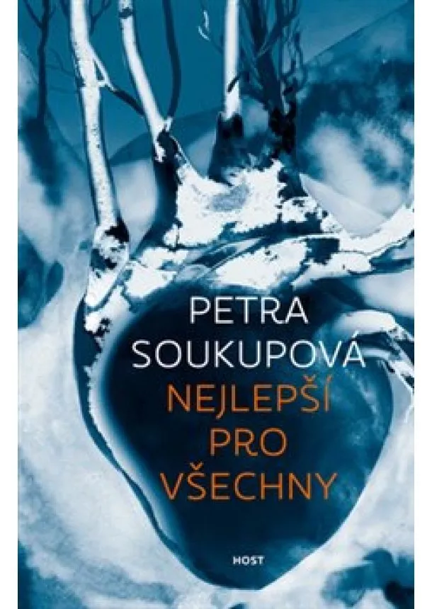 Petra Soukupová - Nejlepší pro všechny