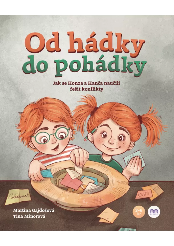 Martina Gajdošová - Od hádky do pohádky - Jak se Honza a Hanča naučili řešit konflikty