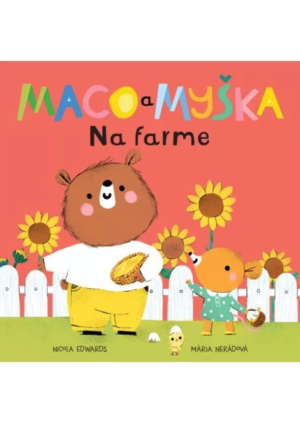 Nicola Edwards - Maco a myška: Na farme - Maco a myška 3.diel