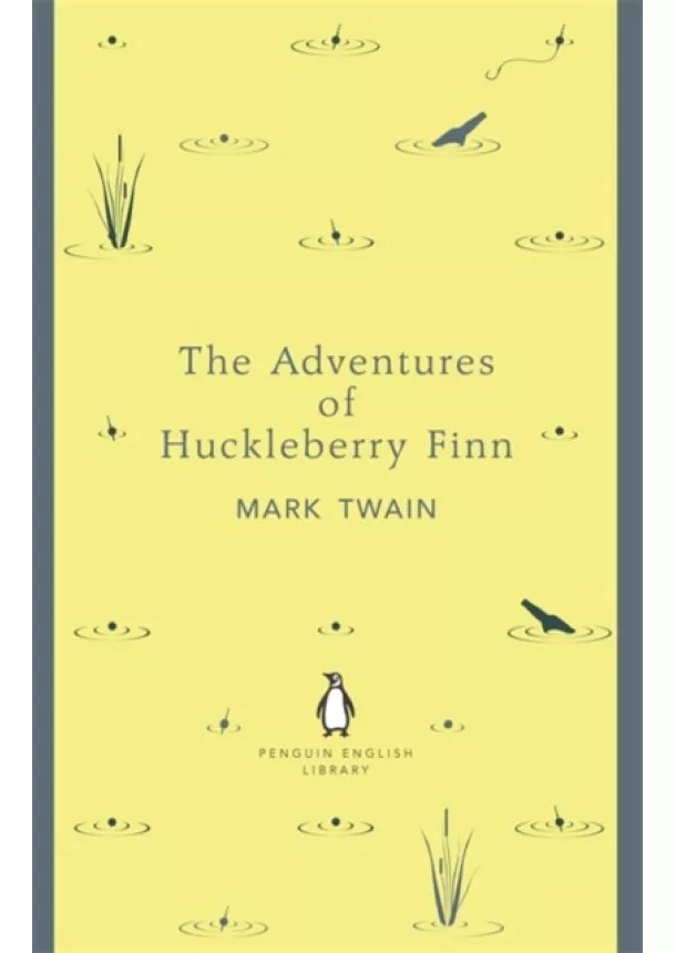 Mark Twain - Adventures of Huckleberry Finn