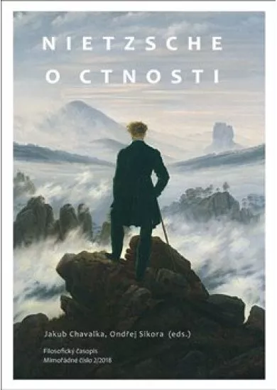 Nietzsche o ctnosti - Filosofický časopis 2/2018