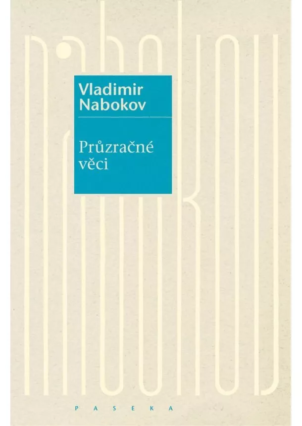 Vladimir Nabokov  - Průzračné věci