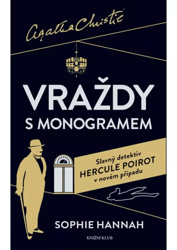 Sophie Hannah - Poirot: Vraždy s monogramem