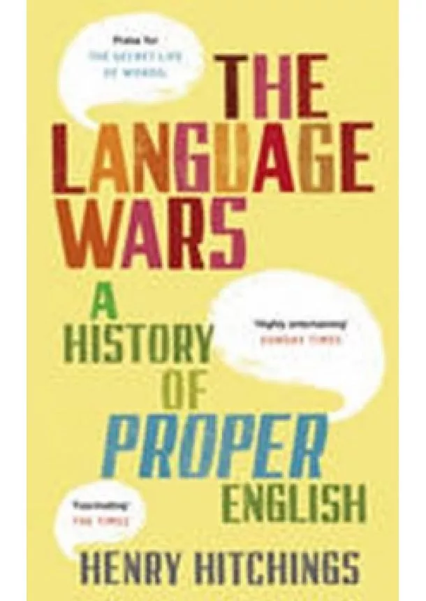 Henry Hitchings - The Language Wars