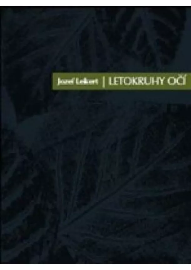 Jozef Leikert - Letokruhy očí