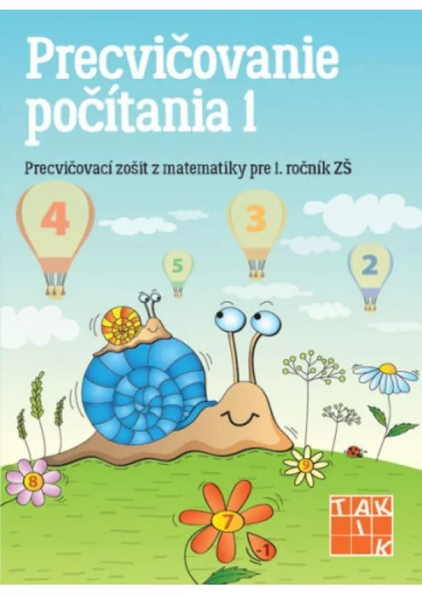 Andrea Tláskalová - Precvičovanie počítania 1 ( 2.vydanie)