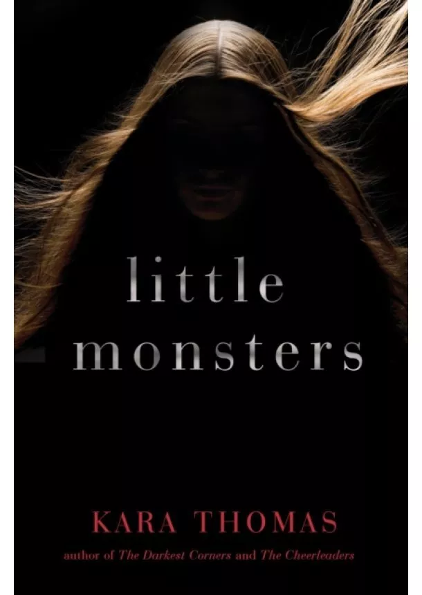 Kara Thomas - Little Monsters