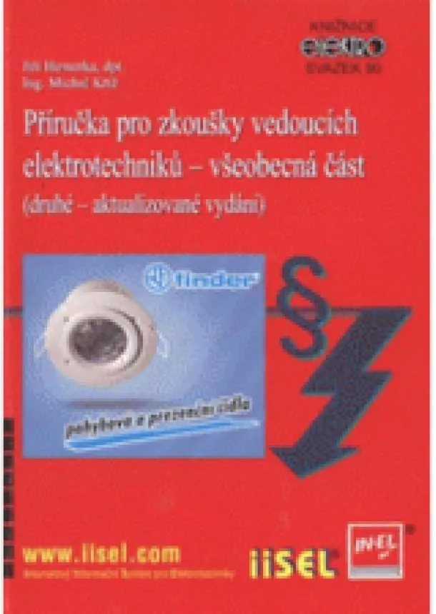 Jiří Hemerka - Příručka pro zkoušky vedoucích elektrotechniků – všeobecná část (druhé – aktualizované vydání) - Svazek 90