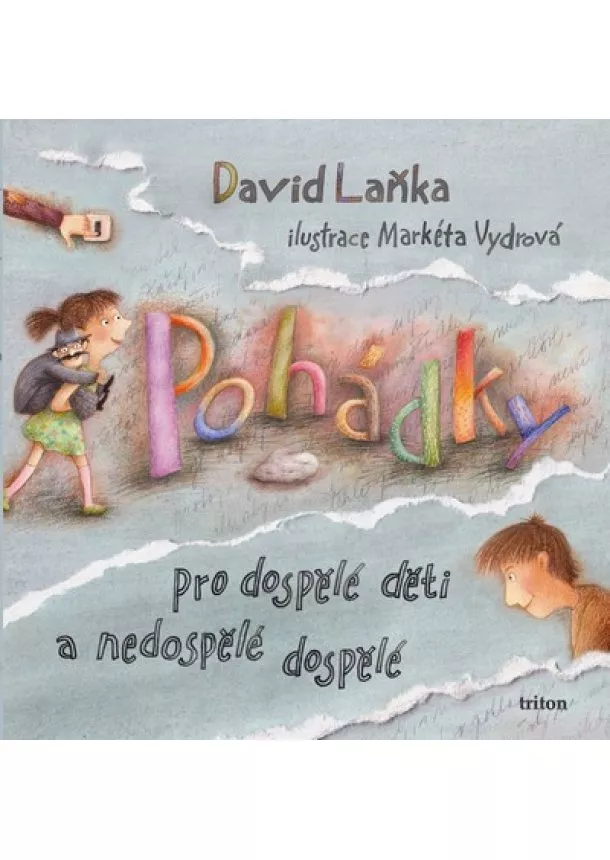 David Laňka - Pohádky pro dospělé děti a nedospělé dospělé